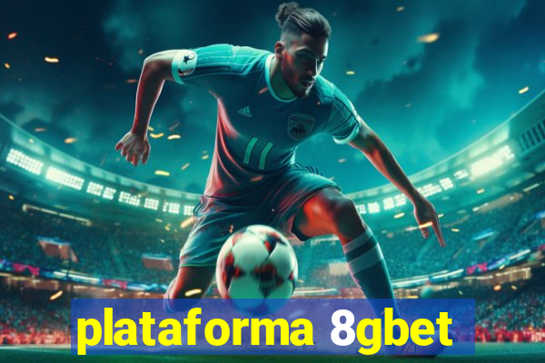 plataforma 8gbet